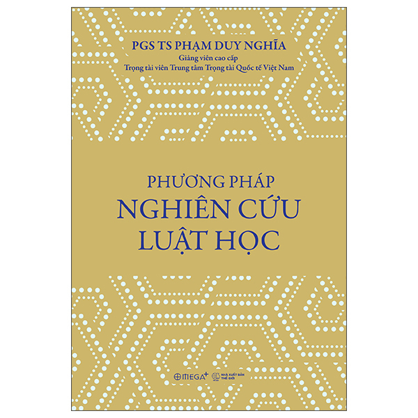 Sách Phương Pháp Nghiên Cứu Luật Học - PGS TS Phạm Duy Nghĩa
