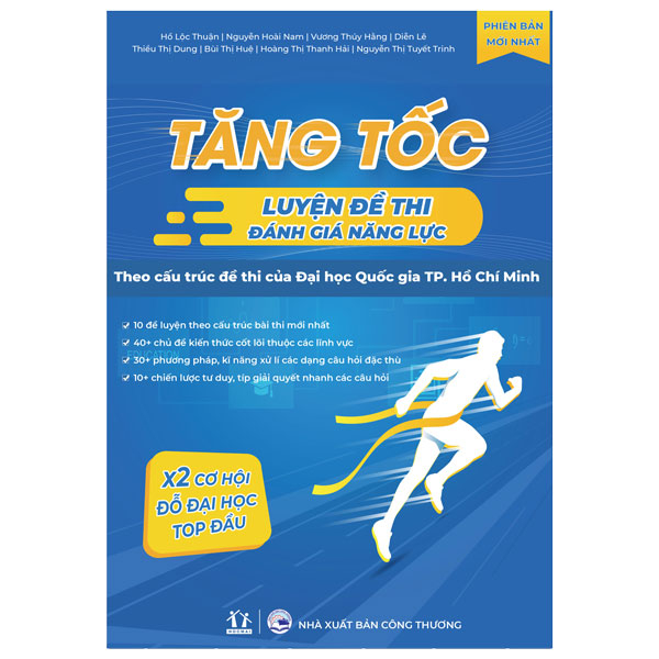 Tăng Tốc Luyện Đề Thi Đánh Giá Năng Lực - Theo Cấu Trúc Đề Thi Của Đại Học Quốc Gia TP. Hồ Chí Minh (Tái Bản)