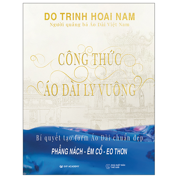 Công Thức Áo Dài Ly Vuông - Bìa Cứng
