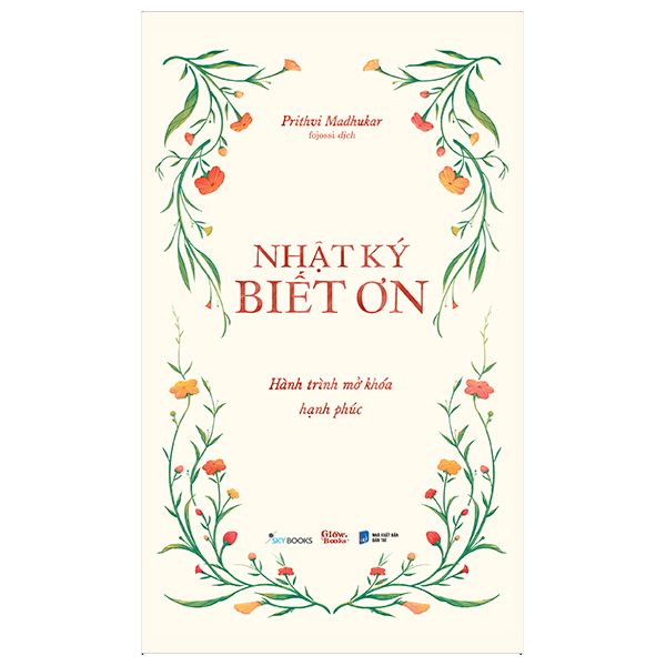 Sách Nhật Ký Biết Ơn - Hành Trình Mở Khóa Hạnh Phúc - Nhật Hạ