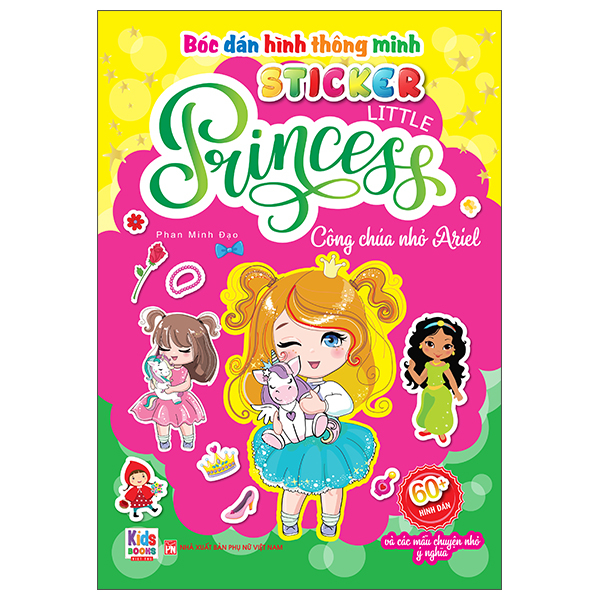 Sách Bóc Dán Hình Thông Minh - Sticker Little Princess - Công Chúa Nhỏ Ariel - Minh