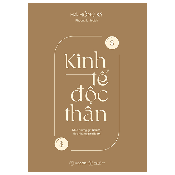 Sách [Sách Đồng Giá 40K] Kinh Tế Độc Thân - Mua Những Gì Tôi Thích, Ti - Kinh Đồ