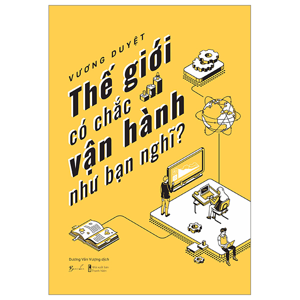Sách [Sách Đồng Giá 40K] Thế Giới Có Chắc Vận Hành Như Bạn Nghĩ - Vương Ni