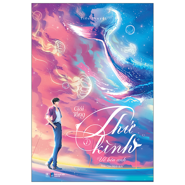 Thứ Kình - Về Bên Anh - Tập 1