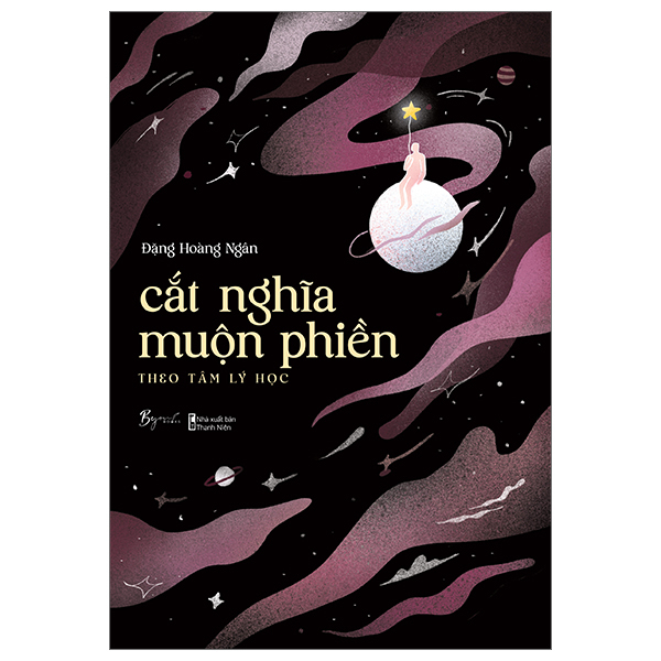 Sách [Sách Đồng Giá 50K] Cắt Nghĩa Muộn Phiền Theo Tâm Lý Học - Hoàng Thân