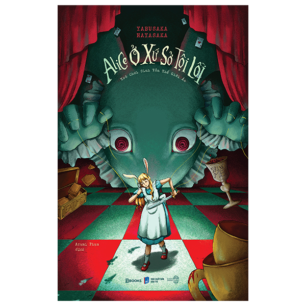 Sách Alice Ở Xứ Sở Tội Lỗi - Trò Chơi Sinh Tồn Thế Giới Ảo - Ali