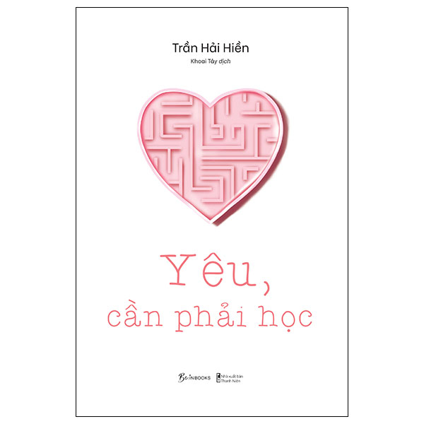 [Phiên chợ sách cũ] Yêu, Cần Phải Học