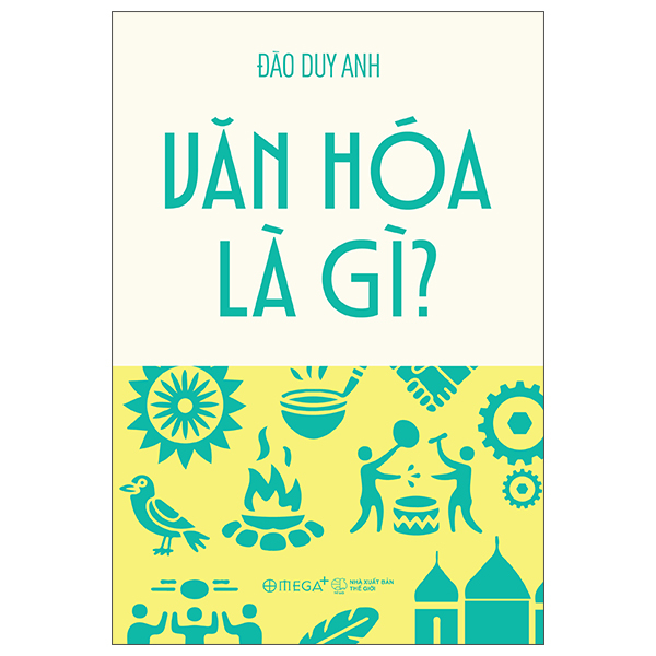 Văn Hóa Là Gì?