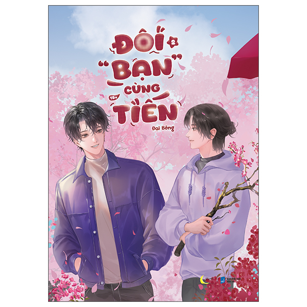 Đôi “Bạn” Cùng Tiến - Tập 2 - Bản Đặc Biệt - Tặng Kèm Bookmark Bồi Cứng + Card Bo Góc Bồi Cứng