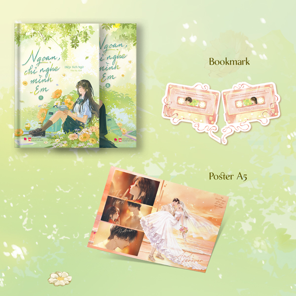 Bộ Sách Ngoan, Chỉ Nghe Mình Em - Tập 1 + Tập 2 (Bộ 2 Tập) - Tặng Kèm 2 Bookmark Bế Hình + Poster A5