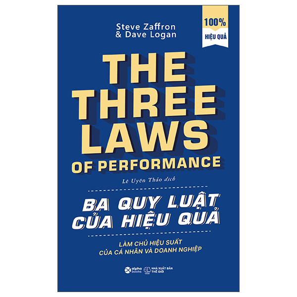 Sách Ba Quy Luật Của Hiệu Quả (Tái Bản 2026) - Dave Pelzer