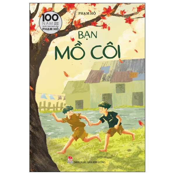 100 Năm Ngày Sinh Nhà Văn Phạm Hổ (1926-2026) - Bạn Mồ Côi