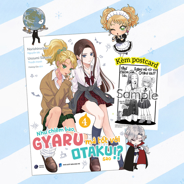 Như Chiêm Bao, Gyaru Mà Tốt Với Otaku Sao!? - Tập 4 - Tặng Kèm Bìa Áo + Postcard