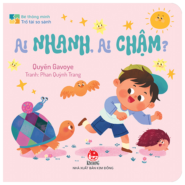 Bé Thông Minh - Trổ Tài So Sánh - Ai Nhanh, Ai Chậm? - Bìa Cứng