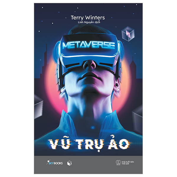 Sách [Sách Đồng Giá 30K] Metaverse - Vũ Trụ Ảo - Gia Vũ