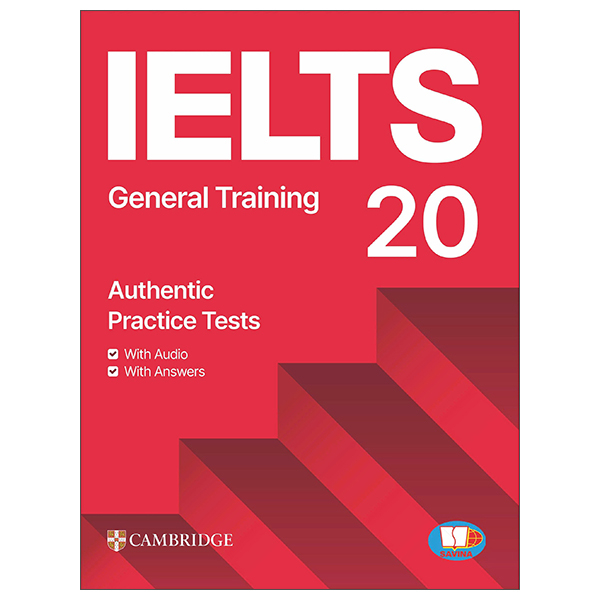Sách Cambridge IELTS 20 - General Training - With Audio + Answers (Savina) - Gen