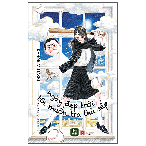 Sách Ngày Đẹp Trời Tôi Muốn Trả Thù Sếp - Thu Nga