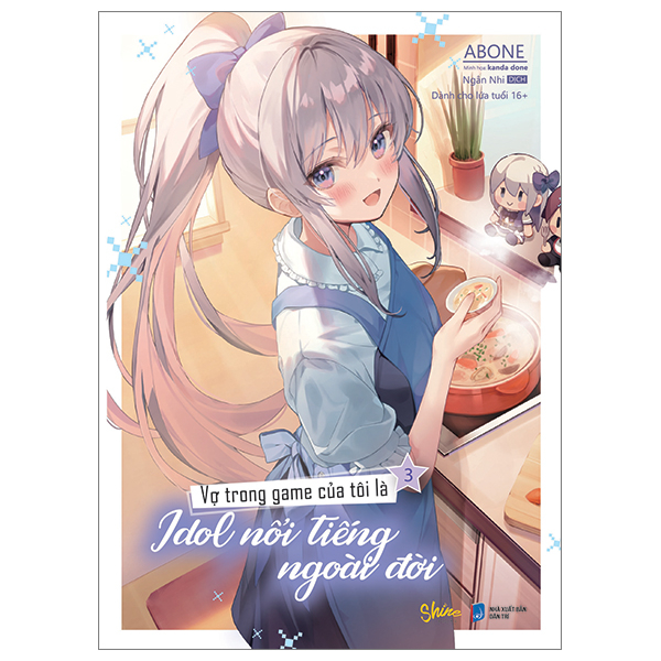 Vợ Trong Game Của Tôi Là Idol Nổi Tiếng Ngoài Đời - Tập 3 - Bản Đặc Biệt - Tặng Kèm Bookmark