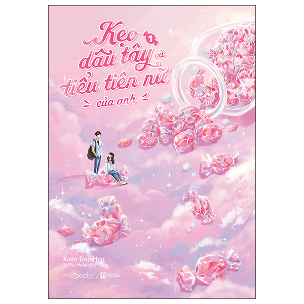 Kẹo Dâu Tây Và Tiểu Tiên Nữ Của Anh