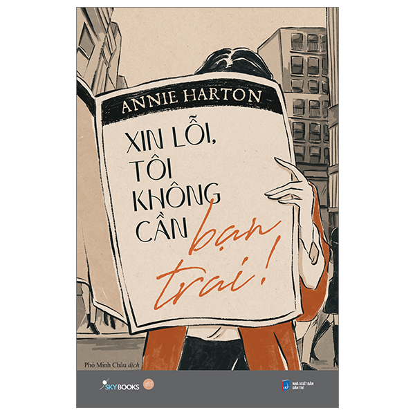 Sách [Sách Đồng Giá 30K] Xin Lỗi, Tôi Không Cần Bạn Trai! - Angie Chau