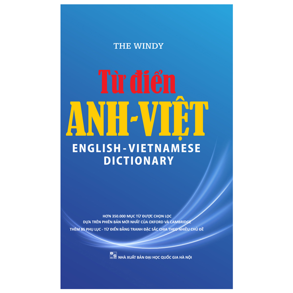 Từ Điển Anh - Việt (350.000 Mục Từ)