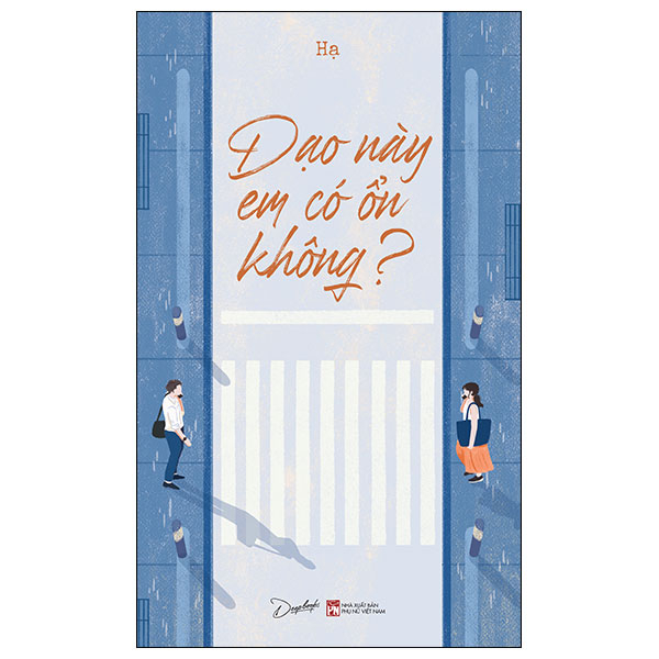 Sách [Sách Đồng Giá 30K] Dạo Này Em Có Ổn Không? - Gia Việt