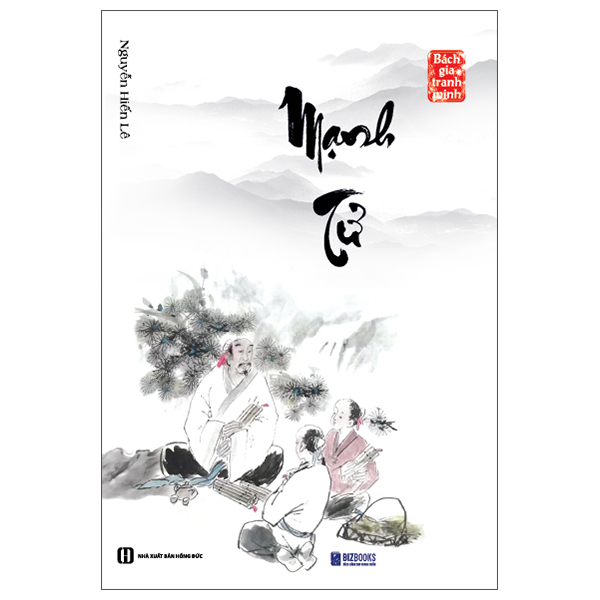 Sách Bách Gia Tranh Minh - Mạnh Tử (Tái Bản 2026) - Nguyễn Đức Mạnh