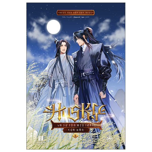 Bộ Husky Và Sư Tôn Mèo Trắng Của Hắn - Tập 9