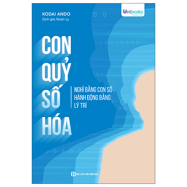Con Quỷ Số Hóa - Nghĩ Bằng Con Số, Hành Động Bằng Lý Trí