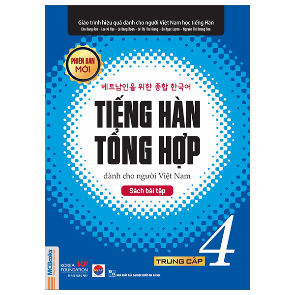 Sách Tiếng Hàn Tổng Hợp Dành Cho Người Việt Nam - Trung Cấp 4 - Sách B - Hân Vi
