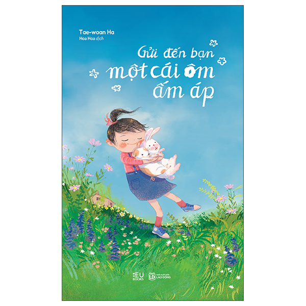 Gửi Đến Bạn Một Cái Ôm Ấm Áp
