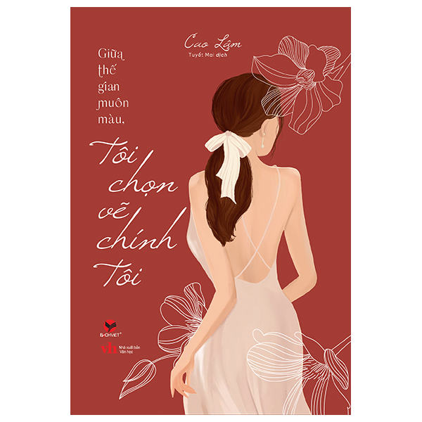 Giữa Thế Gian Muôn Màu, Tôi Chọn Vẽ Chính Tôi