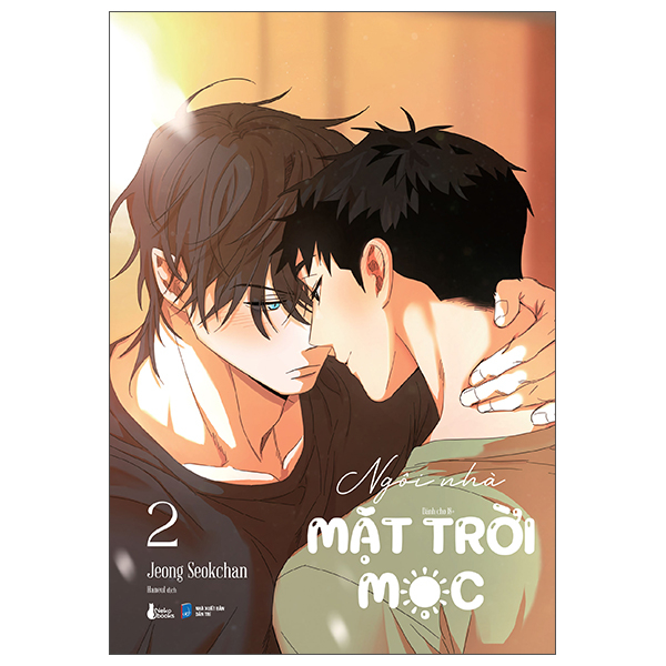 Ngôi Nhà Mặt Trời Mọc - Tập 2 - Bản Đặc Biệt - Tặng Kèm Tấm Sticker “Nhà Chúng Mình”