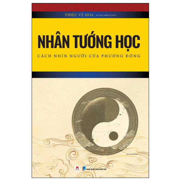 Nhân Tướng Học - Cách Nhìn Người Của Phương Đông