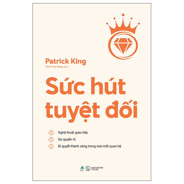 Sách Sức Hút Tuyệt Đối - Patrick King