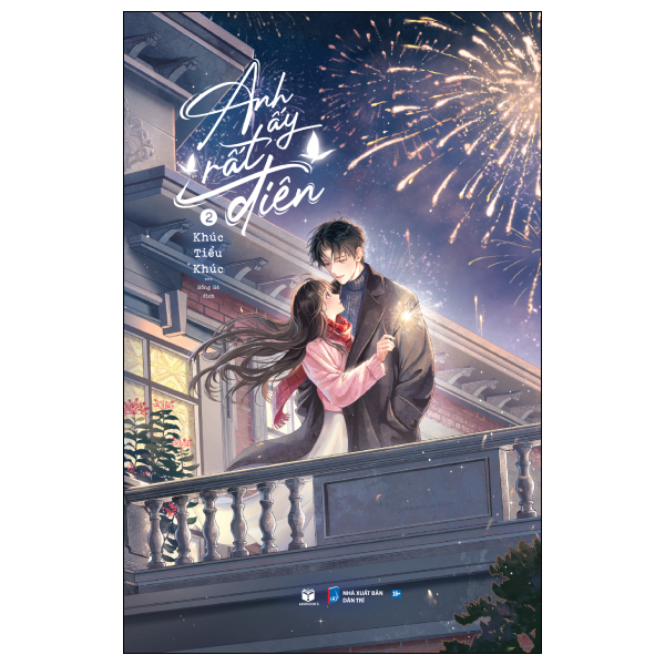 Anh Ấy Rất Điên - Tập 2