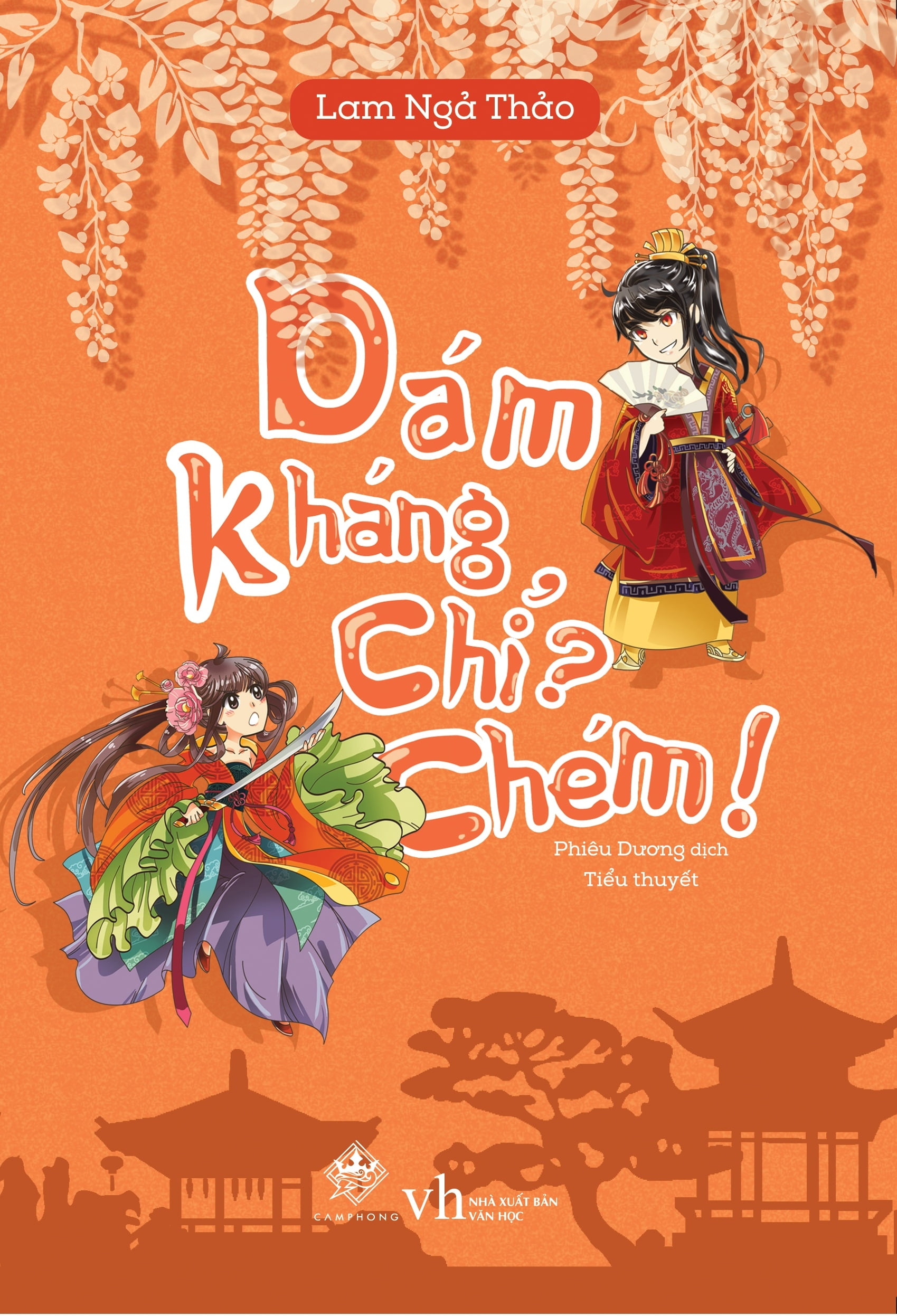 [Phiên chợ sách cũ] Dám Kháng Chỉ? Chém! (Tái Bản 2018)