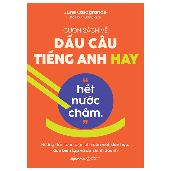 Cuốn Sách Về Dấu Câu Tiếng Anh Hay “Hết Nước Chấm.”
