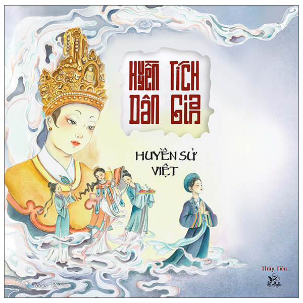 Huyền Tích Dân Gian - Huyền Sử Việt