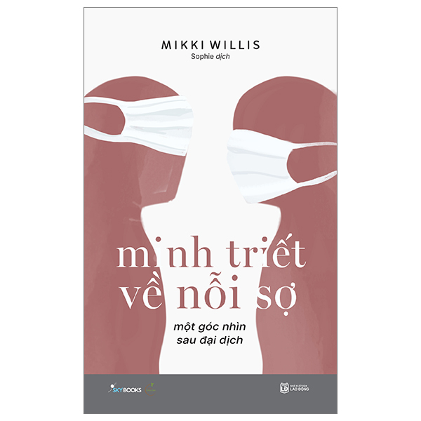 Sách [Sách Đồng Giá 40K] Minh Triết Về Nỗi Sợ - Một Góc Nhìn Sau Đ� - Will