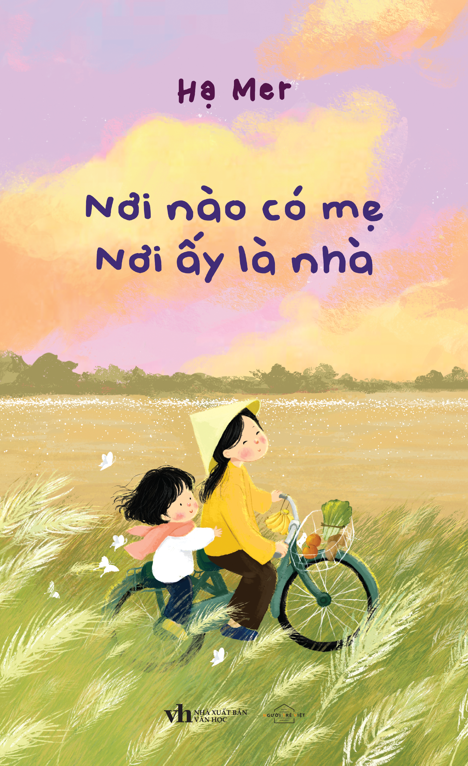 Giới thiệu sách tháng 3. Cuốn sách: Nơi nào có mẹ, nơi ấy là nhà