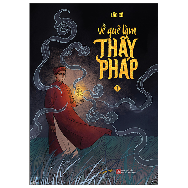 Về Quê Làm Thầy Pháp - Tập 1