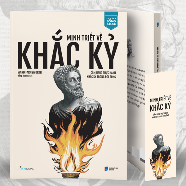 Sách Minh Triết Về Khắc Kỷ - Cẩm Nang Thực Hành Khắc Kỷ Trong Đời - Minh