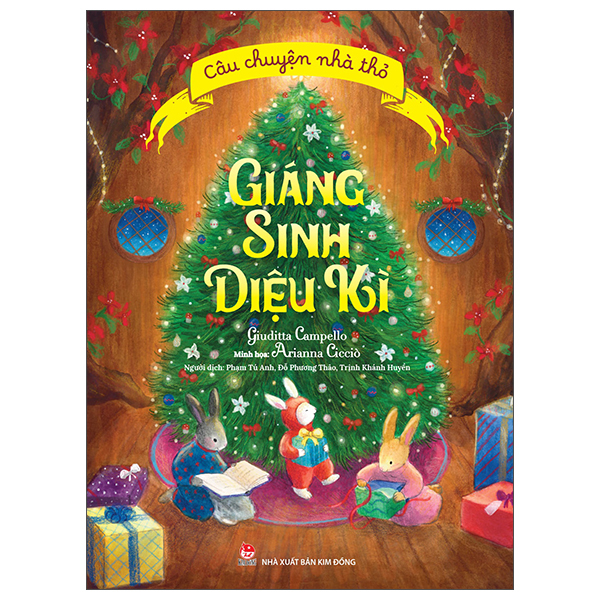 Sách Câu Chuyện Nhà Thỏ - Giáng Sinh Diệu Kì - Giuditta Campello