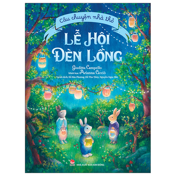 Sách Câu Chuyện Nhà Thỏ - Lễ Hội Đèn Lồng - Giuditta Campello