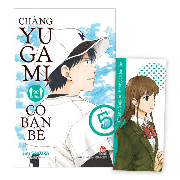 Chàng Yugami Không Có Bạn Bè - Tập 5 - Tặng Kèm Bookmark Ivory