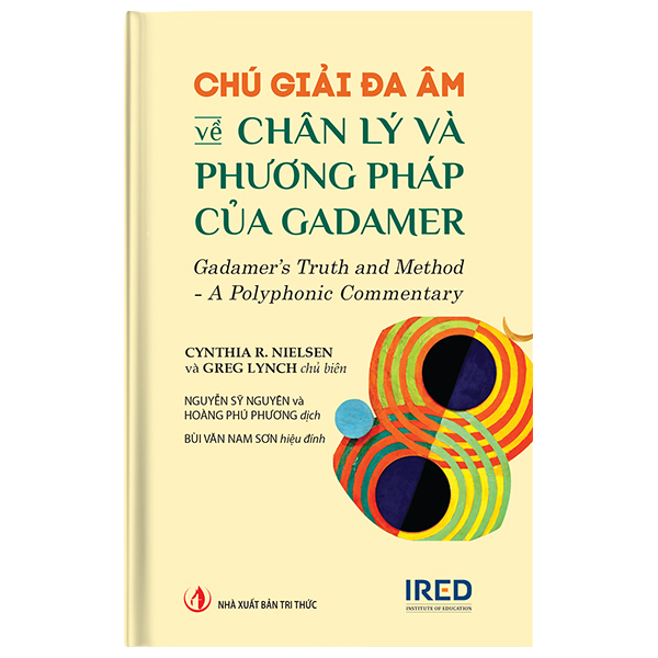 Sách Chú Giải Đa Âm Về Chân Lý Và Phương Pháp Của Gadamer - Gadamer’s - Chu Phương