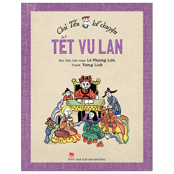 Chú Tễu Kể Chuyện - Tết Vu Lan (Tái Bản 2026)