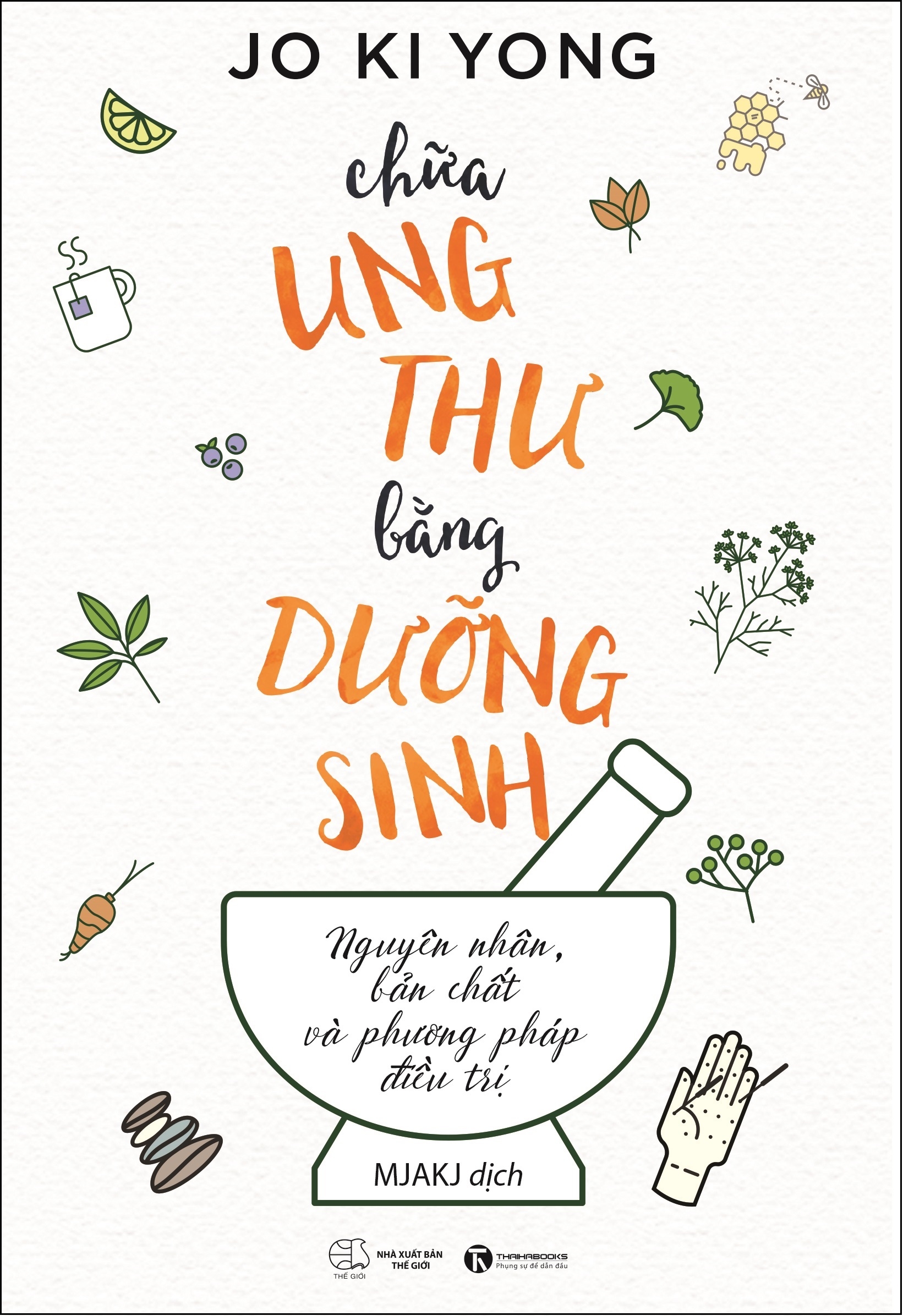 Chữa Ung Thư Bằng Phương Pháp Dưỡng Sinh