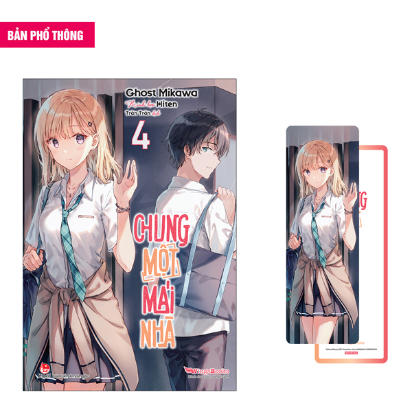 Chung Một Mái Nhà - Tập 4 - Tặng Kèm Bookmark